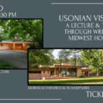 Usonian Visions: A Lecture & Tour Through Wright’s Midwest Homes