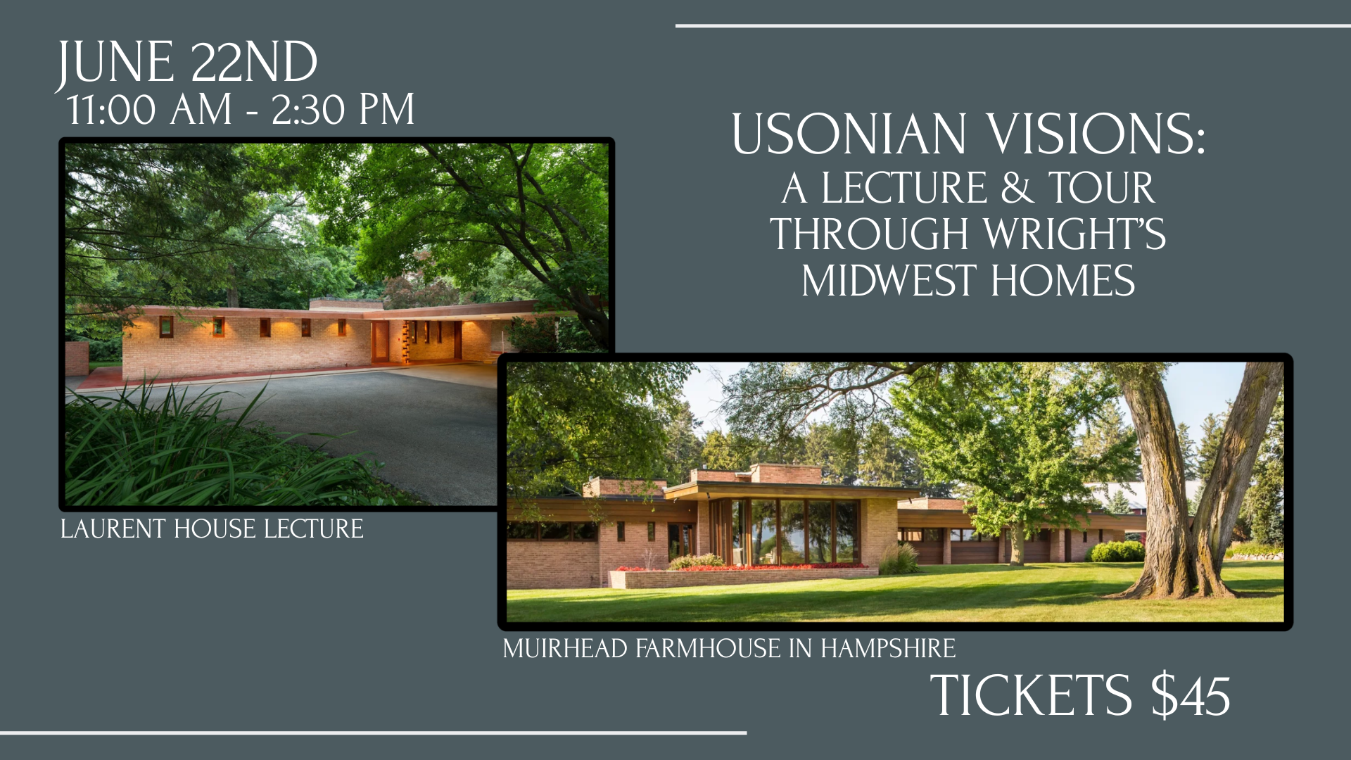 Usonian Visions: A Lecture & Tour Through Wright’s Midwest Homes