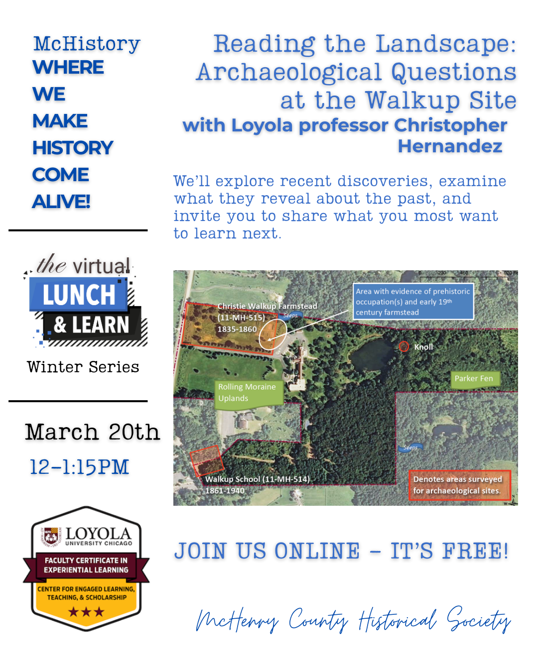 Reading the Landscape: Archaeological Questions at the Walkup Site, Lunch and Learn (Free)