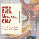 Whiskey Without Borders: An International Whiskey Tasting